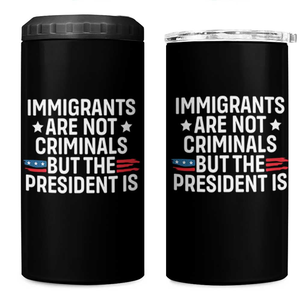 Pro Immigration 4 in 1 Can Cooler Tumbler Social Justice Anti Racism - Wonder Print Shop