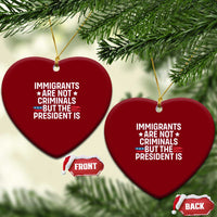 Pro Immigration Ceramic Ornament Social Justice Anti Racism - Wonder Print Shop