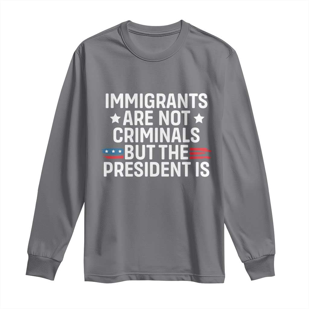 Pro Immigration Long Sleeve Shirt Social Justice Anti Racism - Wonder Print Shop