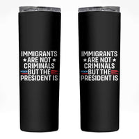 Pro Immigration Skinny Tumbler Social Justice Anti Racism - Wonder Print Shop