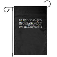Unapologetic Speaking For Human Rights Garden Flag Positive Message Protest Bird Diversity - Wonder Print Shop