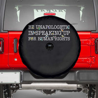Unapologetic Speaking For Human Rights Spare Tire Cover Positive Message Protest Bird Diversity - Wonder Print Shop