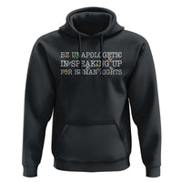 Unapologetic Speaking For Human Rights Hoodie Positive Message Protest Bird Diversity - Wonder Print Shop