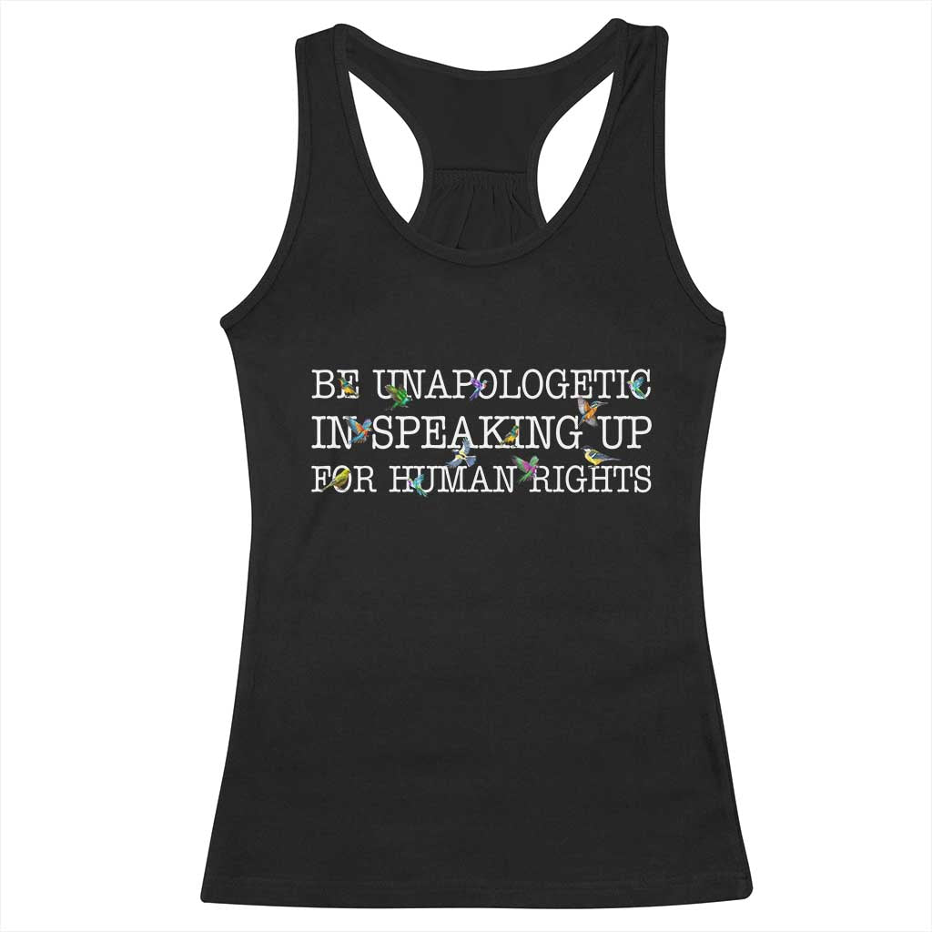 Unapologetic Speaking For Human Rights Racerback Tank Top Positive Message Protest Bird Diversity - Wonder Print Shop