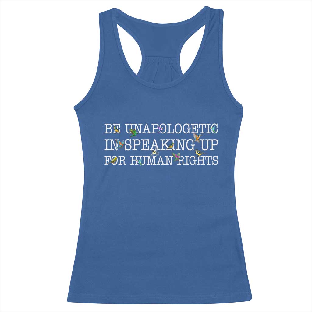 Unapologetic Speaking For Human Rights Racerback Tank Top Positive Message Protest Bird Diversity - Wonder Print Shop