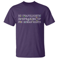 Unapologetic Speaking For Human Rights T Shirt Positive Message Protest Bird Diversity - Wonder Print Shop