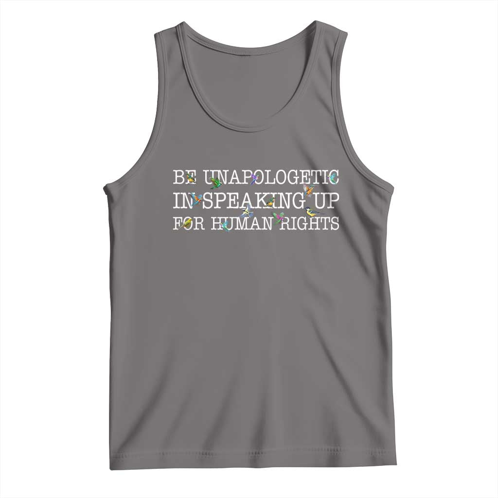 Unapologetic Speaking For Human Rights Tank Top Positive Message Protest Bird Diversity - Wonder Print Shop