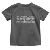 Unapologetic Speaking For Human Rights Toddler T Shirt Positive Message Protest Bird Diversity - Wonder Print Shop