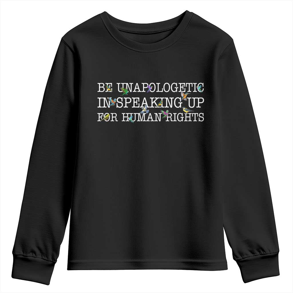 Unapologetic Speaking For Human Rights Youth Sweatshirt Positive Message Protest Bird Diversity - Wonder Print Shop