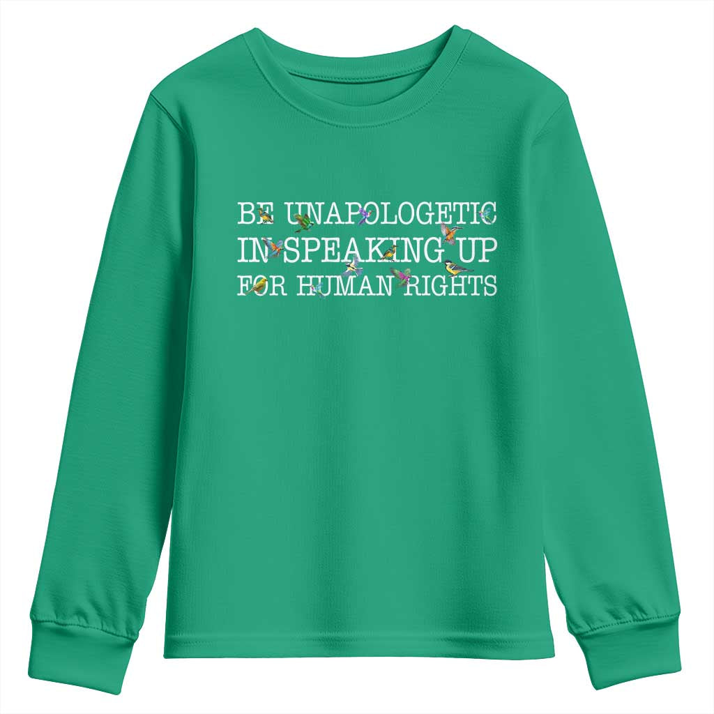 Unapologetic Speaking For Human Rights Youth Sweatshirt Positive Message Protest Bird Diversity - Wonder Print Shop