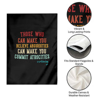 Voltaire Quote Garden Flag Protest Believe Absurdities Commit Atrocities Retro - Wonder Print Shop