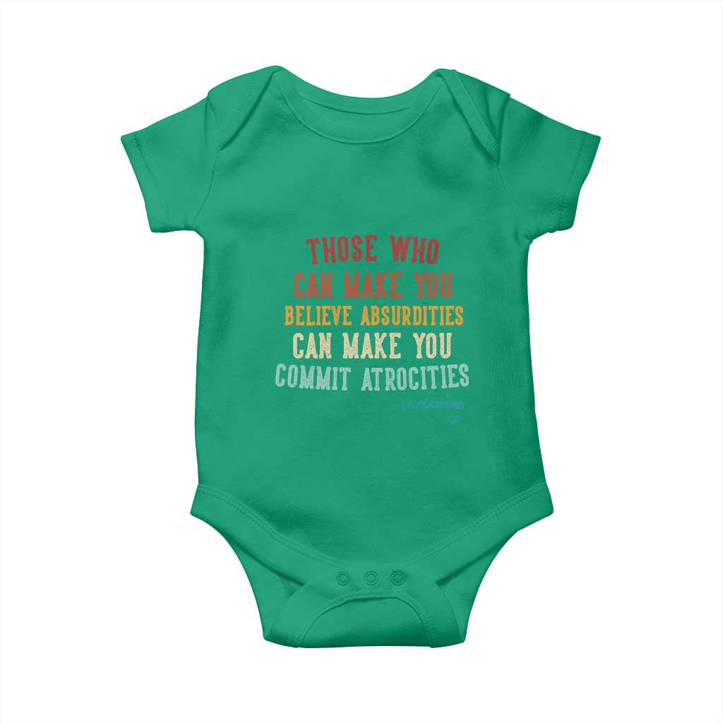 Voltaire Quote Baby Onesie Protest Believe Absurdities Commit Atrocities Retro - Wonder Print Shop
