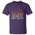 Voltaire Quote T Shirt Protest Believe Absurdities Commit Atrocities Retro - Wonder Print Shop