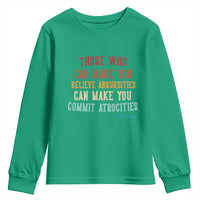 Voltaire Quote Youth Sweatshirt Protest Believe Absurdities Commit Atrocities Retro - Wonder Print Shop