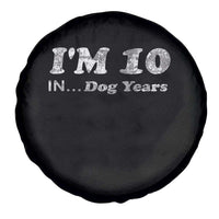 Funny 70th Birthday Gag Gift Spare Tire Cover Vintage I'm 10 In Dog Years Funny Turning 70 Year Old - Wonder Print Shop