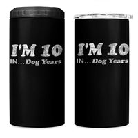 Funny 70th Birthday Gag Gift 4 in 1 Can Cooler Tumbler Vintage I'm 10 In Dog Years Funny Turning 70 Year Old - Wonder Print Shop