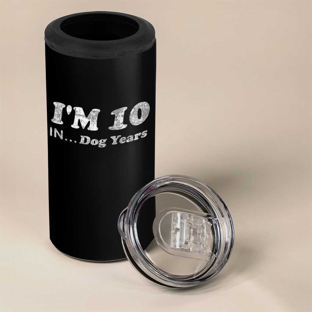Funny 70th Birthday Gag Gift 4 in 1 Can Cooler Tumbler Vintage I'm 10 In Dog Years Funny Turning 70 Year Old - Wonder Print Shop