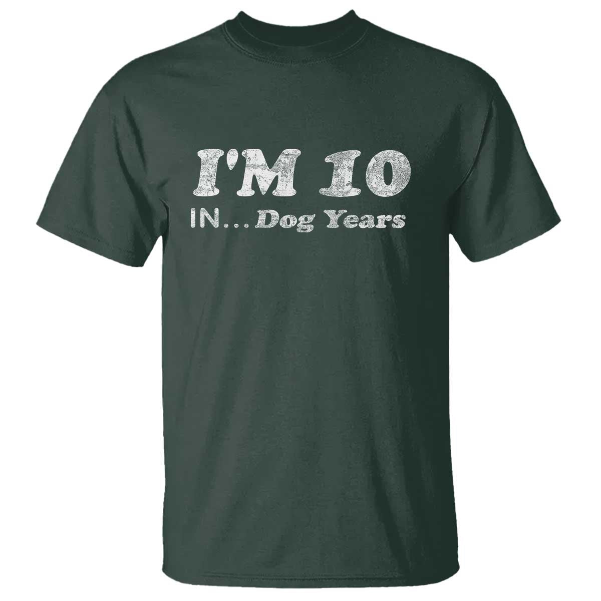 Funny 70th Birthday Gag Gift T Shirt Vintage I'm 10 In Dog Years Funny Turning 70 Year Old - Wonder Print Shop