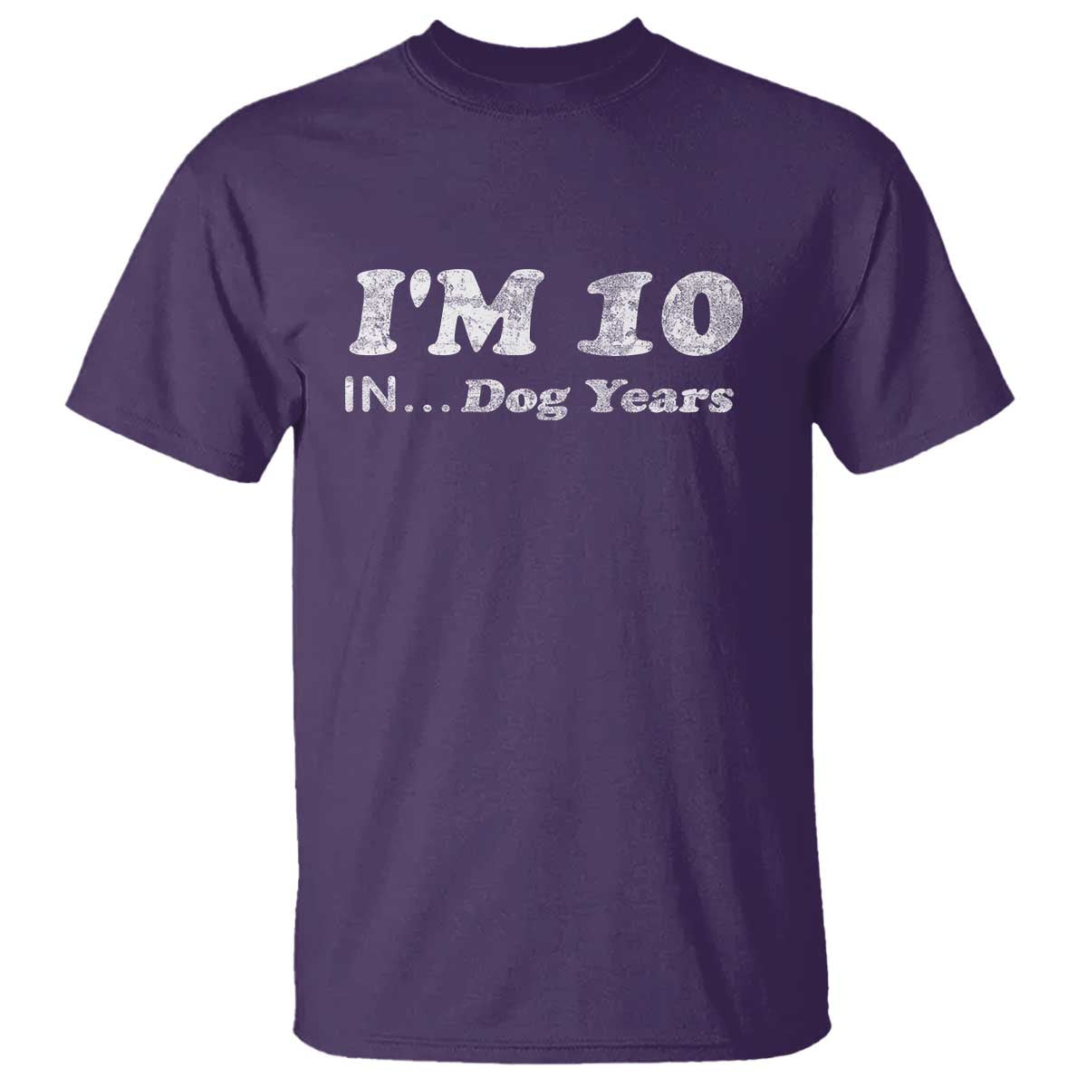 Funny 70th Birthday Gag Gift T Shirt Vintage I'm 10 In Dog Years Funny Turning 70 Year Old - Wonder Print Shop