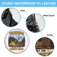 Yellowstone National Park Do Not Pet The Fluffy Cows Bison Spare Tire Cover