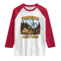 Yellowstone National Park Do Not Pet The Fluffy Cows Bison Raglan Shirt