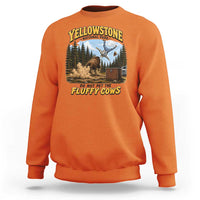 Yellowstone National Park Do Not Pet The Fluffy Cows Bison Sweatshirt
