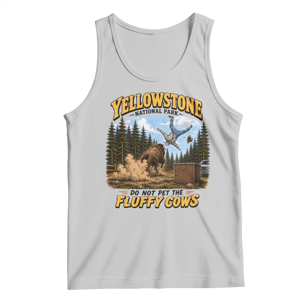 Yellowstone National Park Do Not Pet The Fluffy Cows Bison Tank Top
