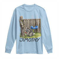 Jimothy Raccoon Long Sleeve Shirt Cute Seattle Trash Panda Viral Meme