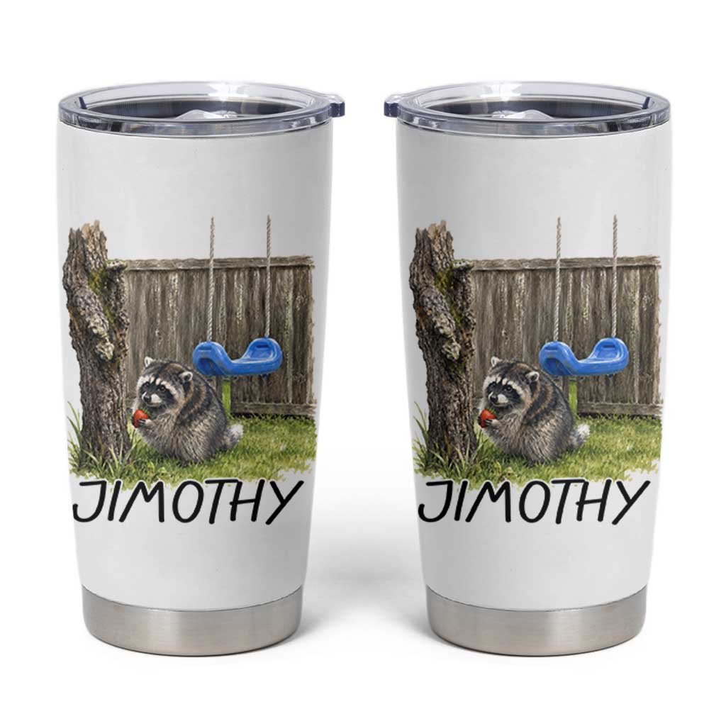 Jimothy Raccoon Tumbler Cup Cute Seattle Trash Panda Viral Meme
