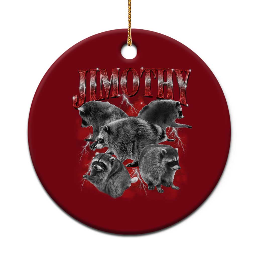 Jimothy Raccoon Ceramic Ornament Vintage 90s Bootleg Rap Style Funny Meme