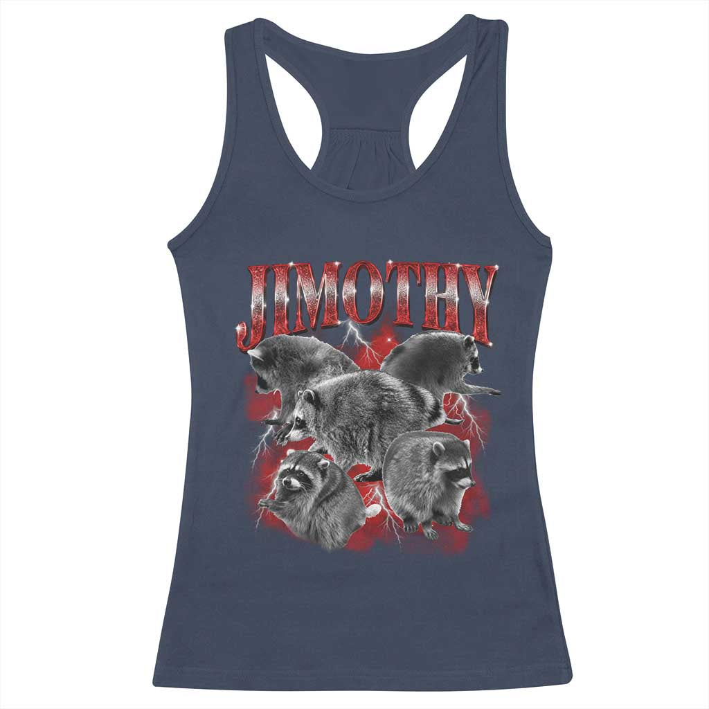 Jimothy Raccoon Racerback Tank Top Vintage 90s Bootleg Rap Style Funny Meme