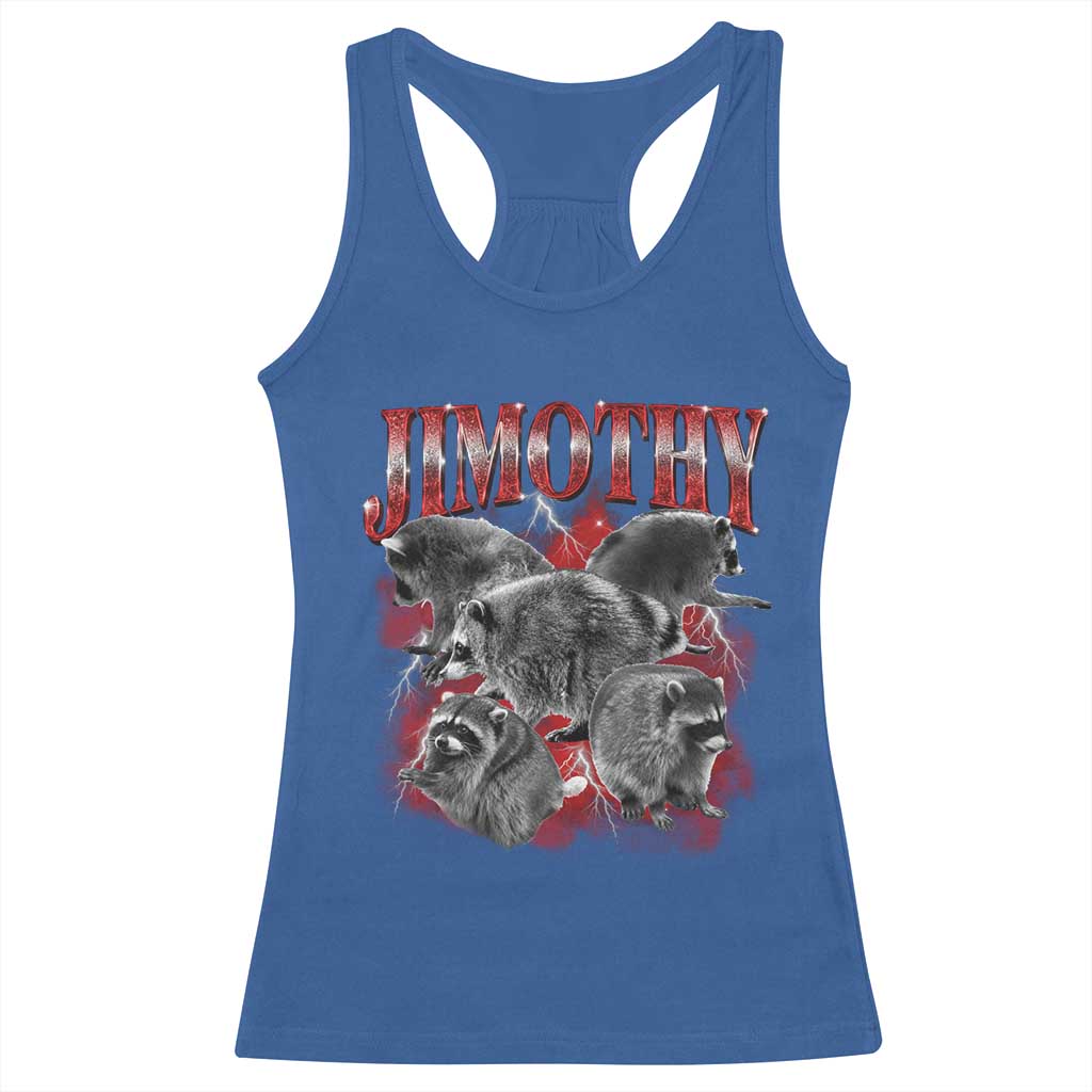 Jimothy Raccoon Racerback Tank Top Vintage 90s Bootleg Rap Style Funny Meme