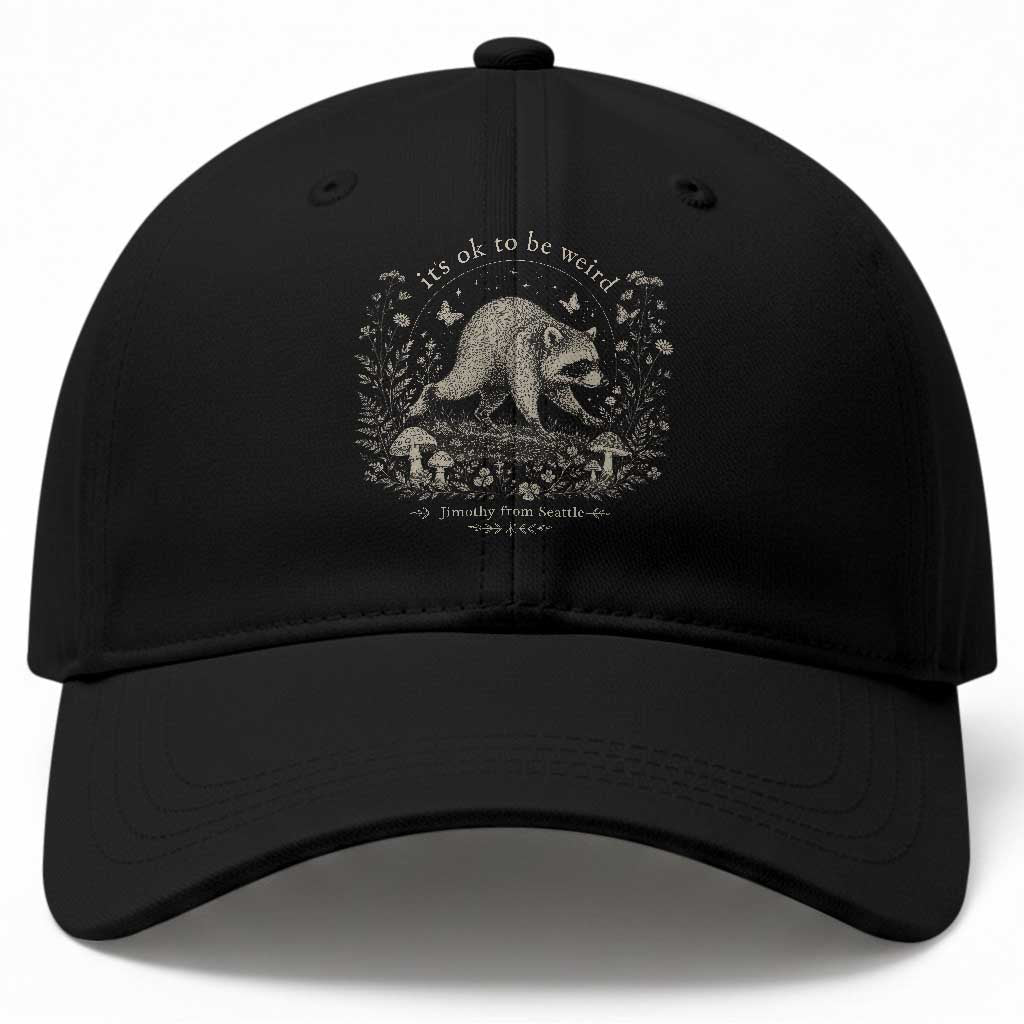 Its Ok To Be Weird Jimothy Seattle Raccoon Vintage Cottagecore Baseball Cap