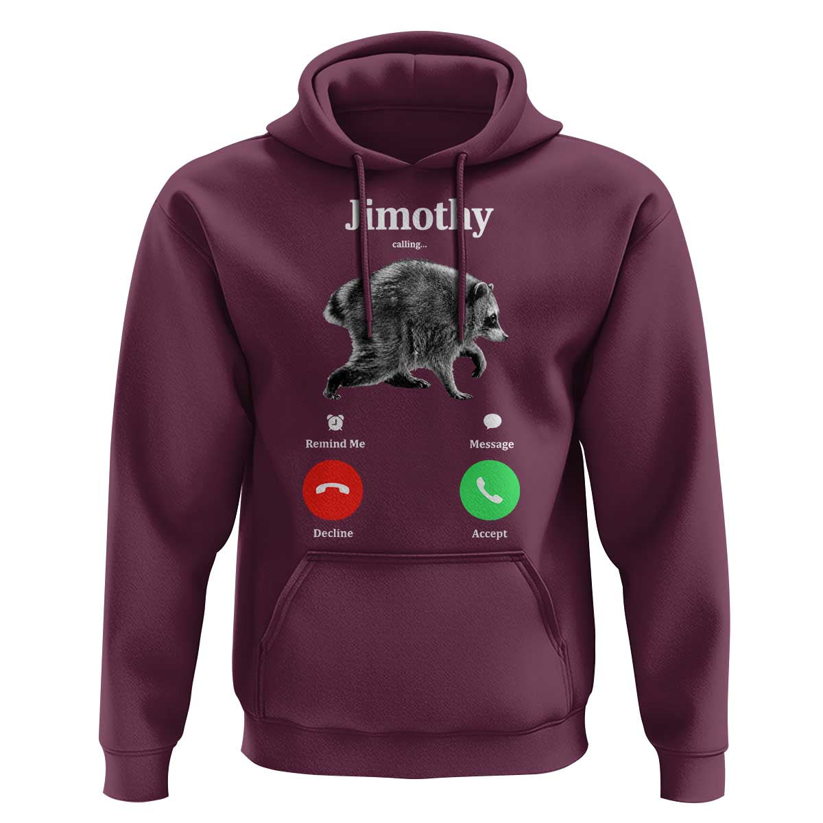 Jimothy Calling Phone Call Seattle Raccoon Hoodie