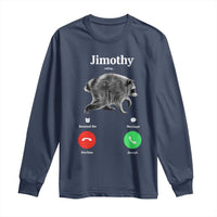 Jimothy Calling Phone Call Seattle Raccoon Long Sleeve Shirt