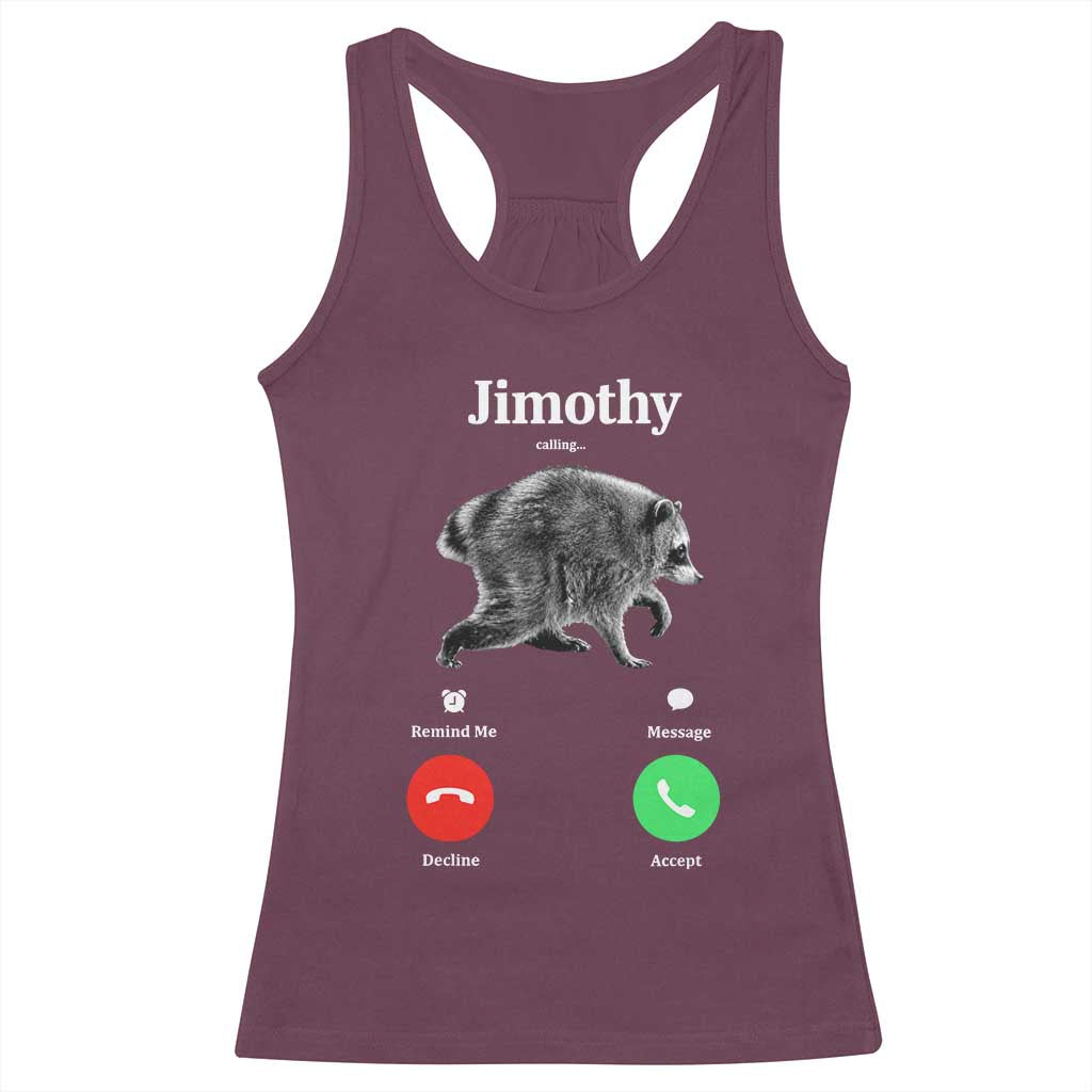 Jimothy Calling Phone Call Seattle Raccoon Racerback Tank Top