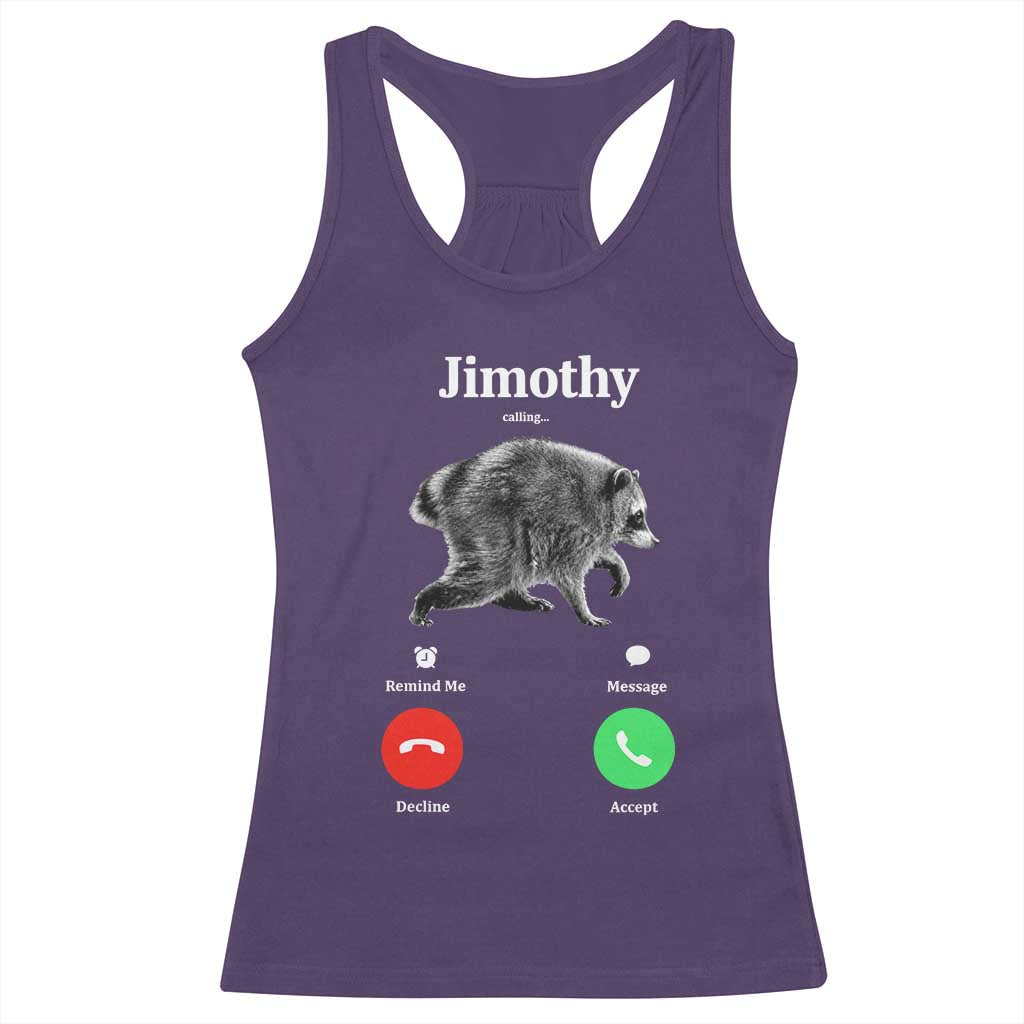 Jimothy Calling Phone Call Seattle Raccoon Racerback Tank Top