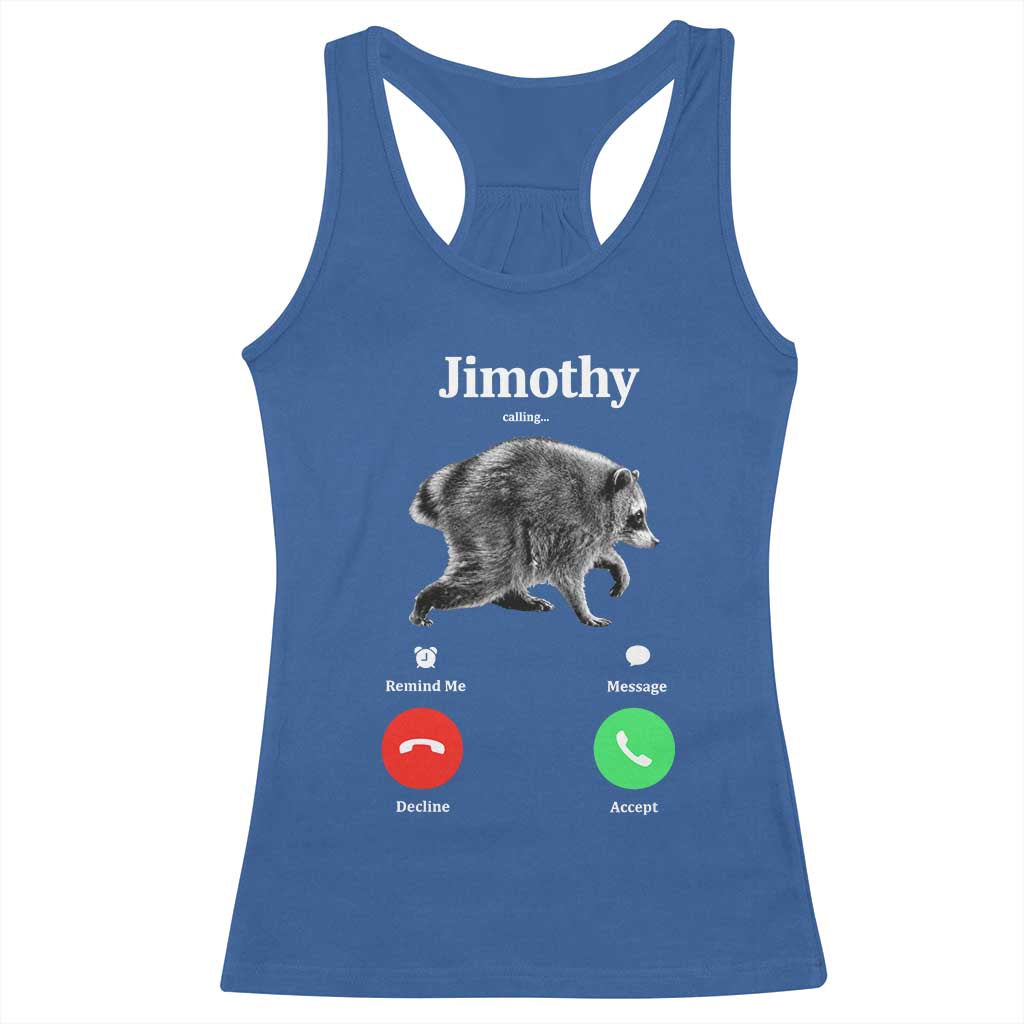 Jimothy Calling Phone Call Seattle Raccoon Racerback Tank Top