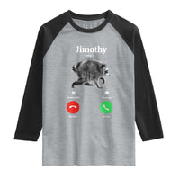 Jimothy Calling Phone Call Seattle Raccoon Raglan Shirt
