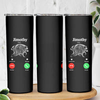 Jimothy Calling Phone Call Seattle Raccoon Skinny Tumbler