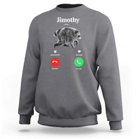 Jimothy Calling Phone Call Seattle Raccoon Sweatshirt