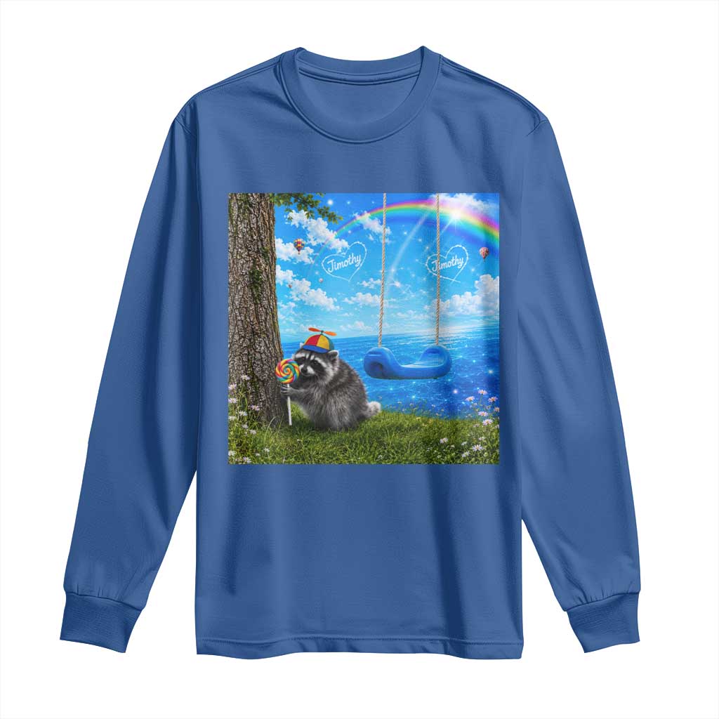 Jimothy Raccoon Dreamcore Long Sleeve Shirt Seattle Trash Panda Gen Z Humor Rainbow Aesthetic