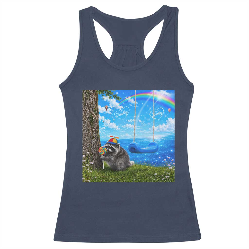 Jimothy Raccoon Dreamcore Racerback Tank Top Seattle Trash Panda Gen Z Humor Rainbow Aesthetic