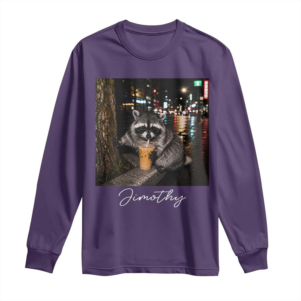 Jimothy Raccoon Drinking Iced Coffee Night City Aesthetic Long Sleeve Shirt