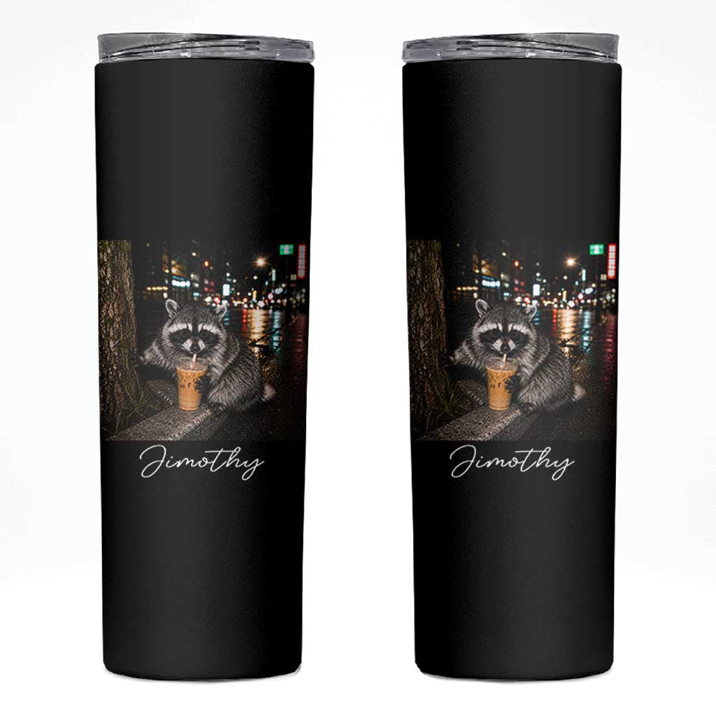 Jimothy Raccoon Drinking Iced Coffee Night City Aesthetic Skinny Tumbler