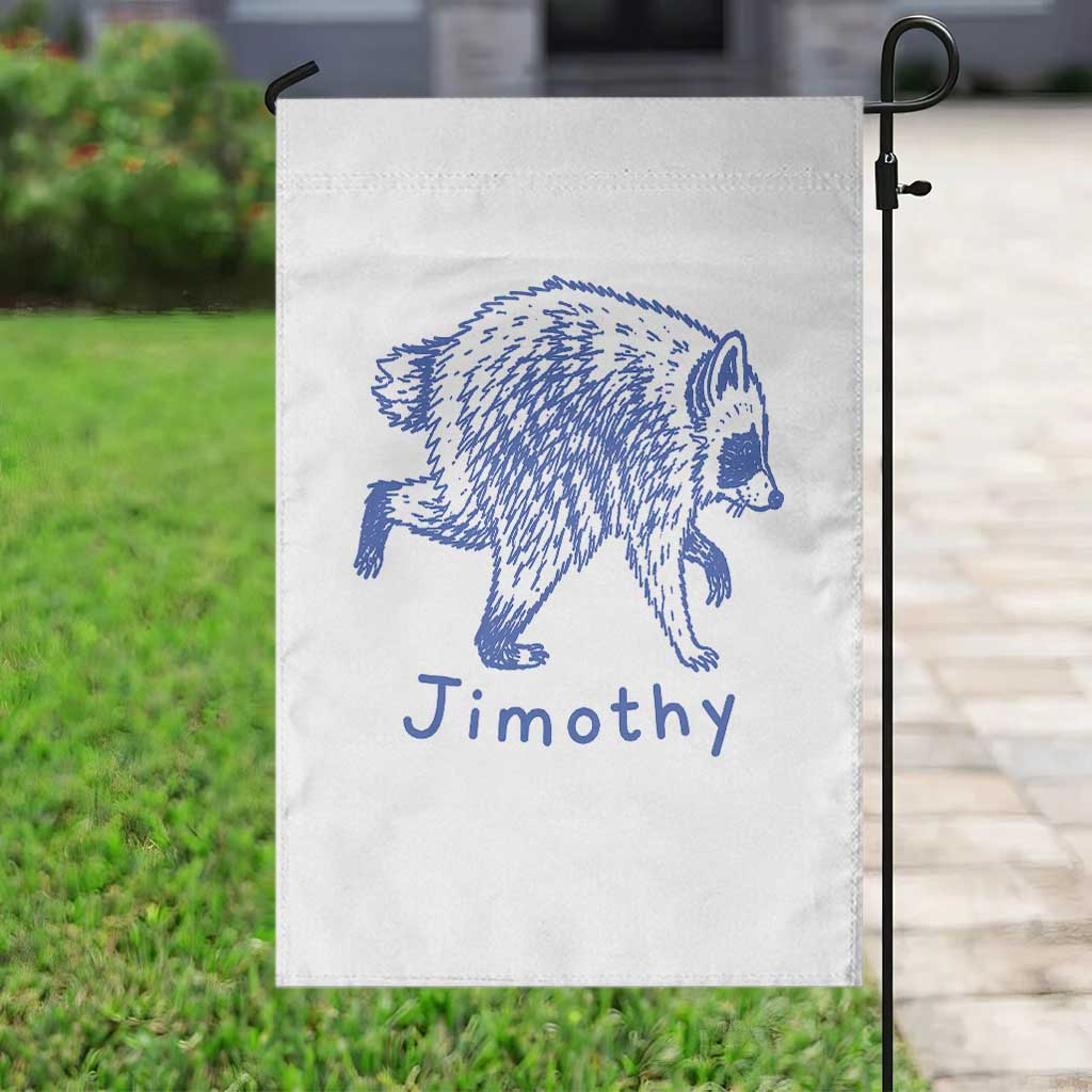 Jimothy Viral Raccoon Garden Flag Funny Trash Panda Wildlife