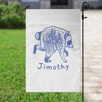 Jimothy Viral Raccoon Garden Flag Funny Trash Panda Wildlife