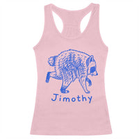 Jimothy Viral Raccoon Racerback Tank Top Funny Trash Panda Wildlife
