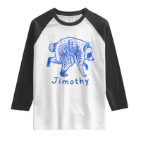 Jimothy Viral Raccoon Raglan Shirt Funny Trash Panda Wildlife