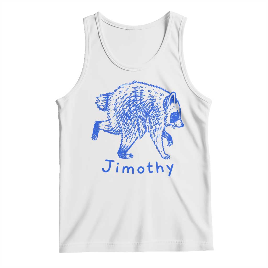 Jimothy Viral Raccoon Tank Top Funny Trash Panda Wildlife